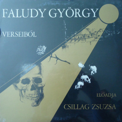 Faludy György Verseiből Előad Csillag Zsuzsa