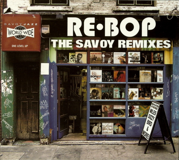 Re-Bop (The Savoy Remixes)