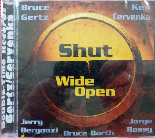 Shut Wide Open