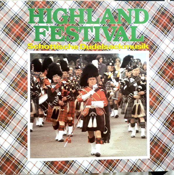 Highland Festival - Schottische Dudelsackmusik
