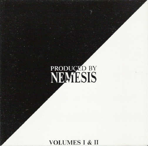 Produced By Nemesis Volumes I & II