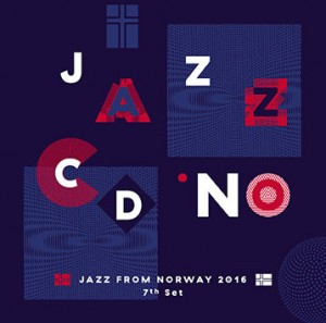 JazzCD.No (Jazz From Norway 2016 7th Set)