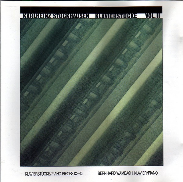 Klavierstücke Vol. II : : Klavierstücke/Piano Pieces IX - XI