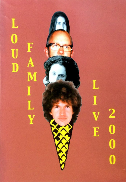 Loud Family Live 2000