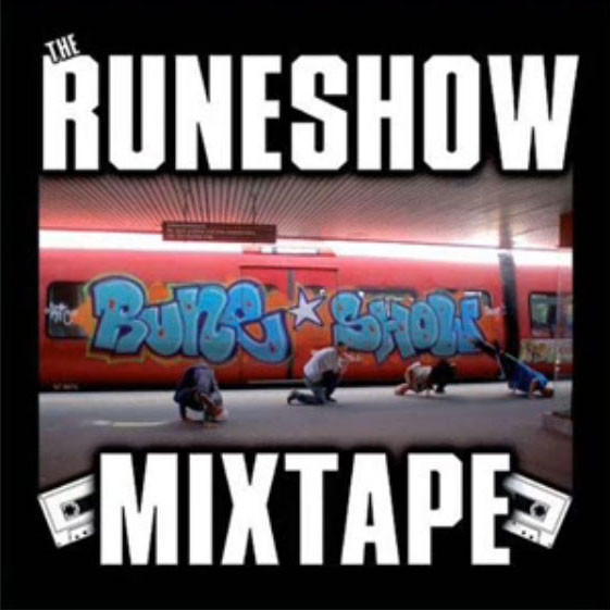 The Runeshow Mixtape