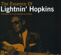 The Essence Of Lightnin' Hopkins