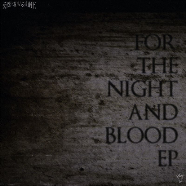 For The Night And Blood EP