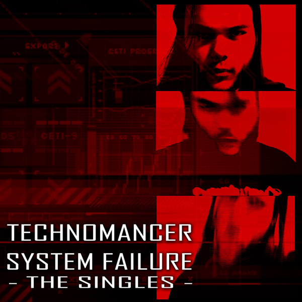 System Failure - The Singles