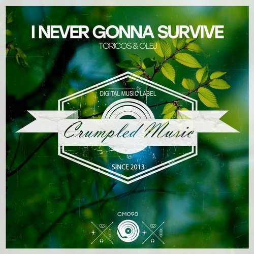I Never Gonna Survive