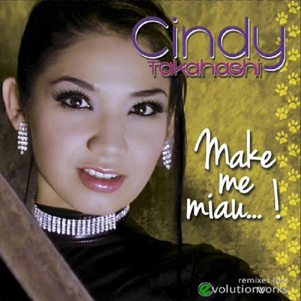 Make Me Miau... ! (Evolution Works Remixes)