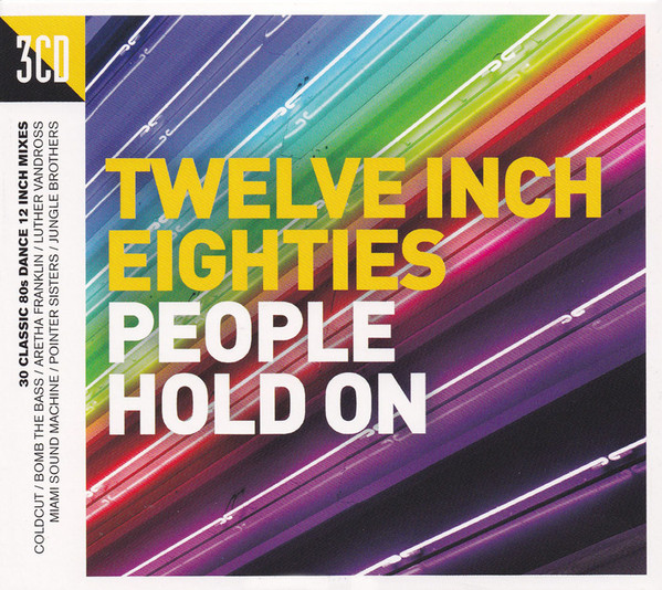 Twelve Inch Eighties (People Hold On)