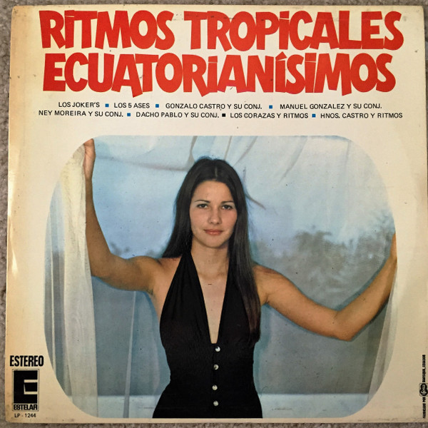 Ritmos Tropicales Ecuatorianisimos