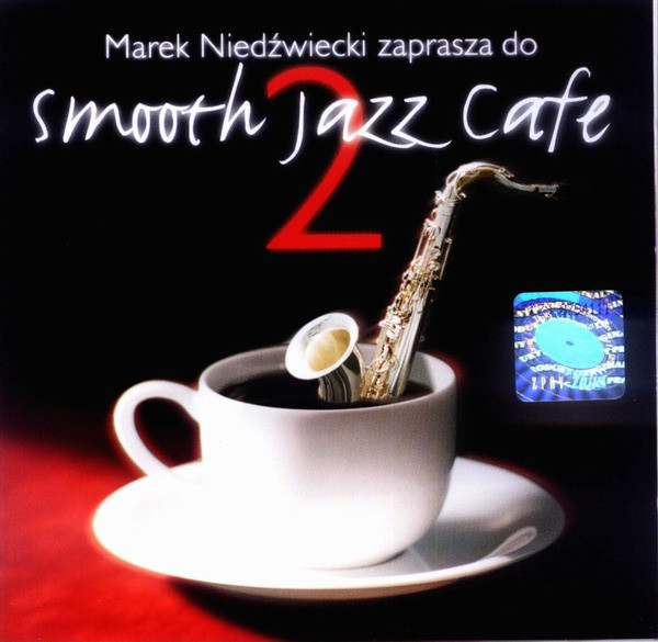 Smooth Jazz Cafe 2