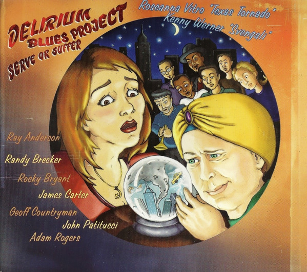 Delirium Blues Project: Serve Or Suffer