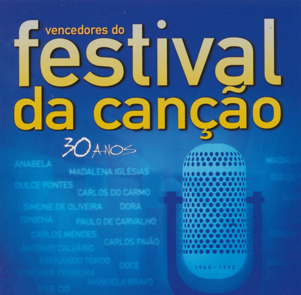 Vencedores Do Festival Da Canção: 30 Anos