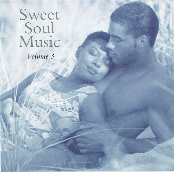 Sweet Soul Music (Volume 3)