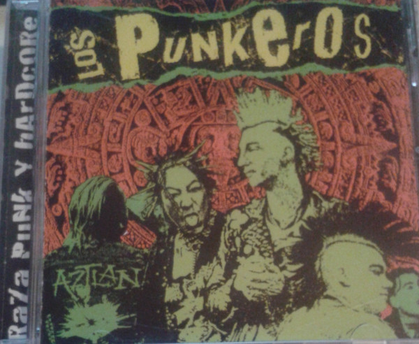 Los Punkeros - Raza Punk Y Hardcore