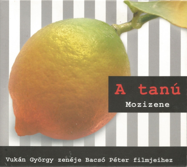 A Tanú - Mozizene - Vukán György Zenéje Bacsó Péter Filmjeihez