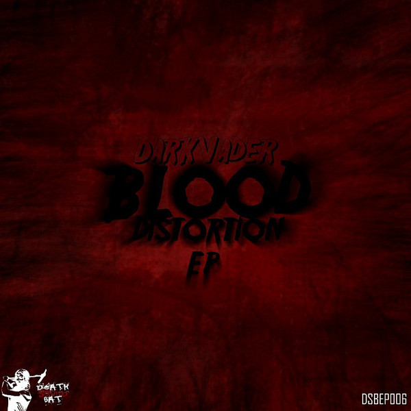Blood Distortion EP