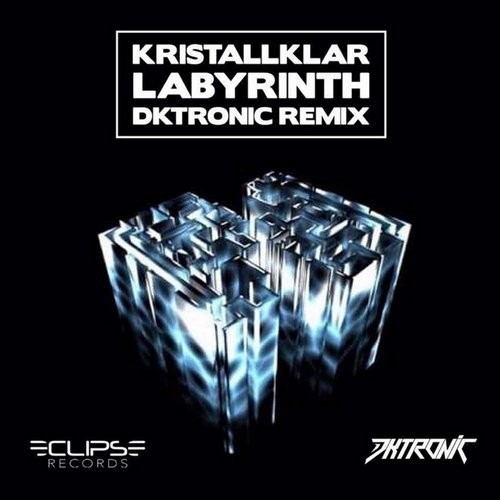 Labyrinth - Dktronic Remix
