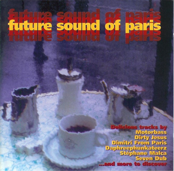 Future Sound Of Paris