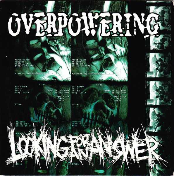 Looking For An Answer / Overpowering