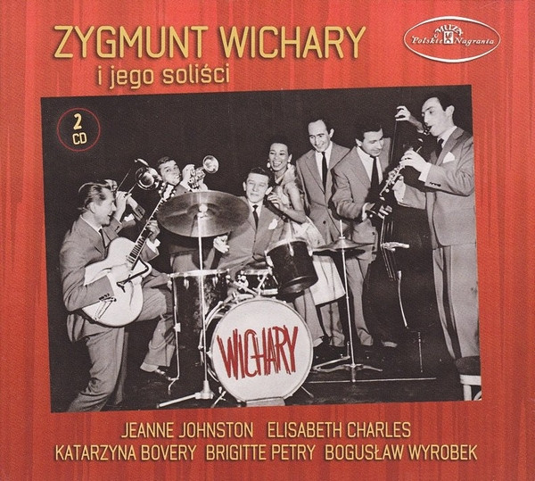Zygmunt Wichary I Jego Soliści