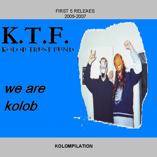 Kolompilation first 5 releses 2005-2007