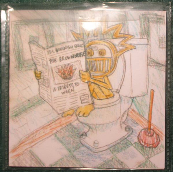 The Brown Noise: A Tribute To Ween