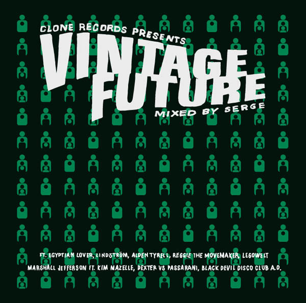 Vintage Future Mixed By Serge