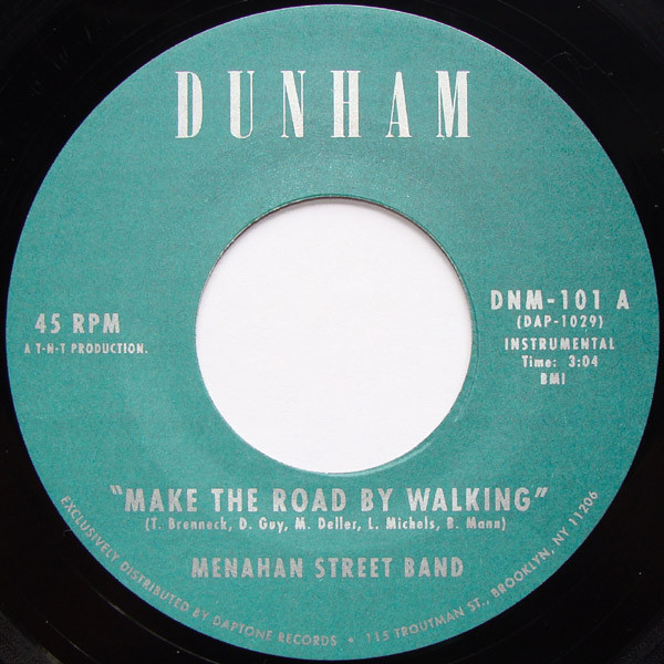 Make The Road By Walking 