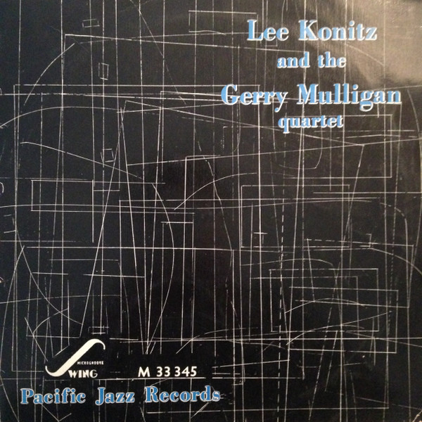 The Gerry Mulligan Quartet Plus Lee Konitz - Vol. 6
