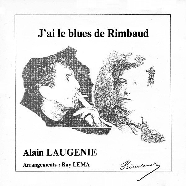 J'Ai Le Blues De Rimbaud