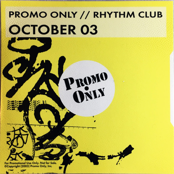 Promo Only Rhythm Club: October 03
