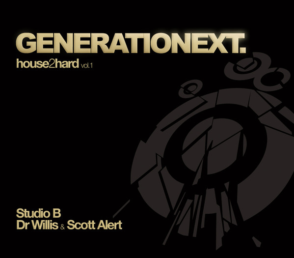 Generationext: House2Hard Vol 1