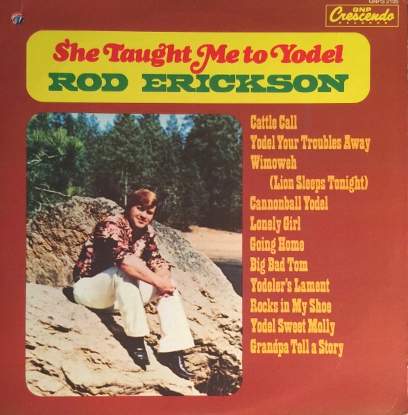 She Taught Me To Yodel