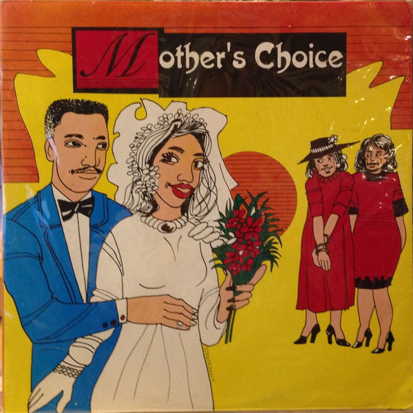Mother's Choice