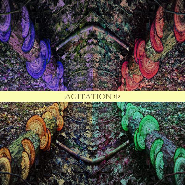 AGITATION ϕ