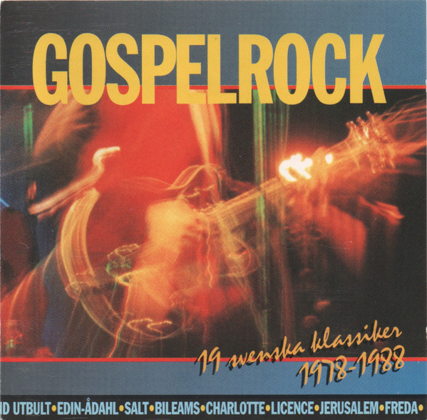 Gospelrock (19 Svenska Klassiker 1978-1988)