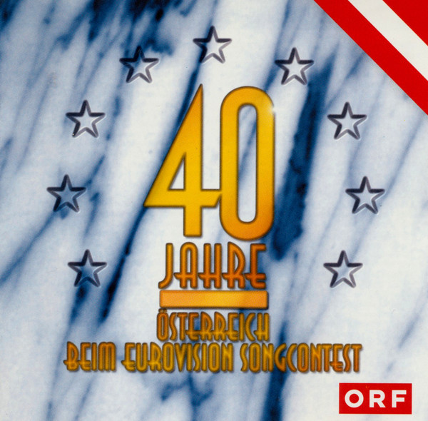 40 Jahre Österreich Beim Eurovision Songcontest