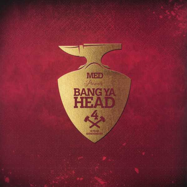 Bang Ya Head 4 (10 Year Anniversary)