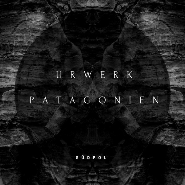 Urwerk / Patagonien