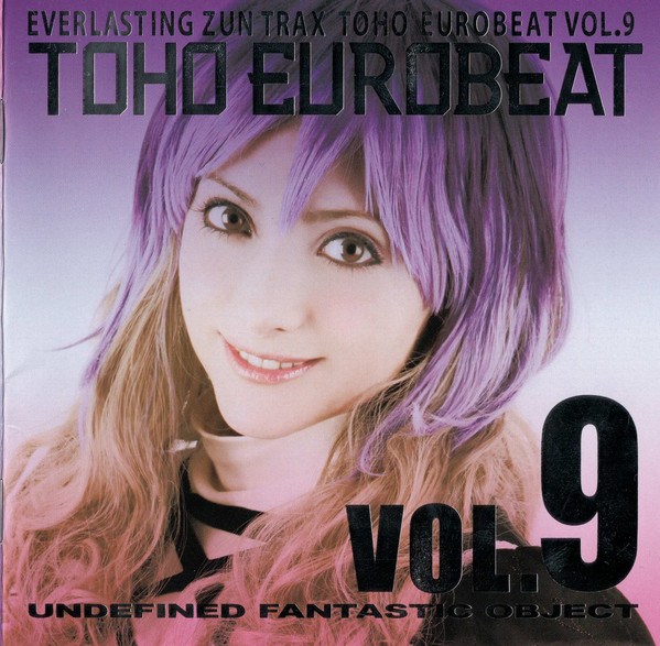 Toho Eurobeat Vol.9 (Undefined Fantastic Object)