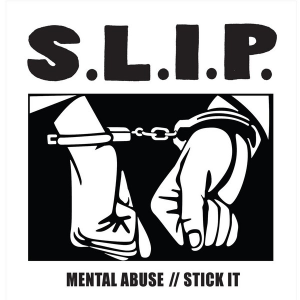 Mental Abuse / Stick It 