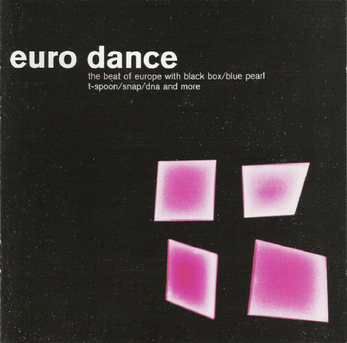 Euro Dance - The Beat Of Europe
