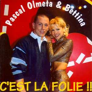 C'est La Folie !!