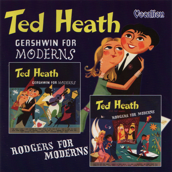 Gershwin For Moderns - Rodgers For Moderns