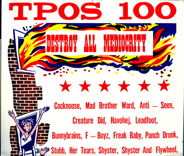 Destroy All Mediocrity