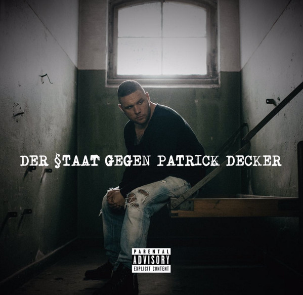 Der §taat Gegen Patrick Decker