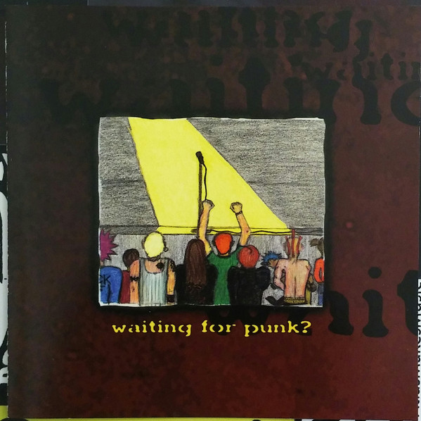 Waiting For Punk?